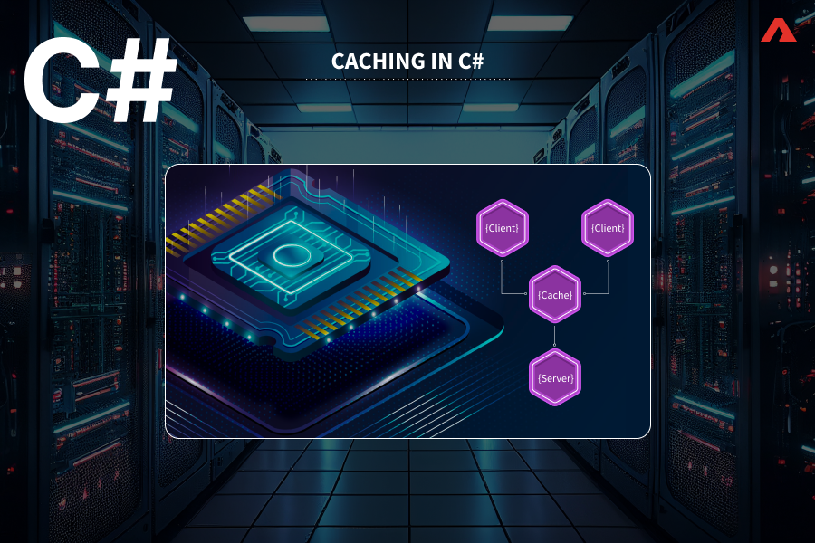 Caching in C#