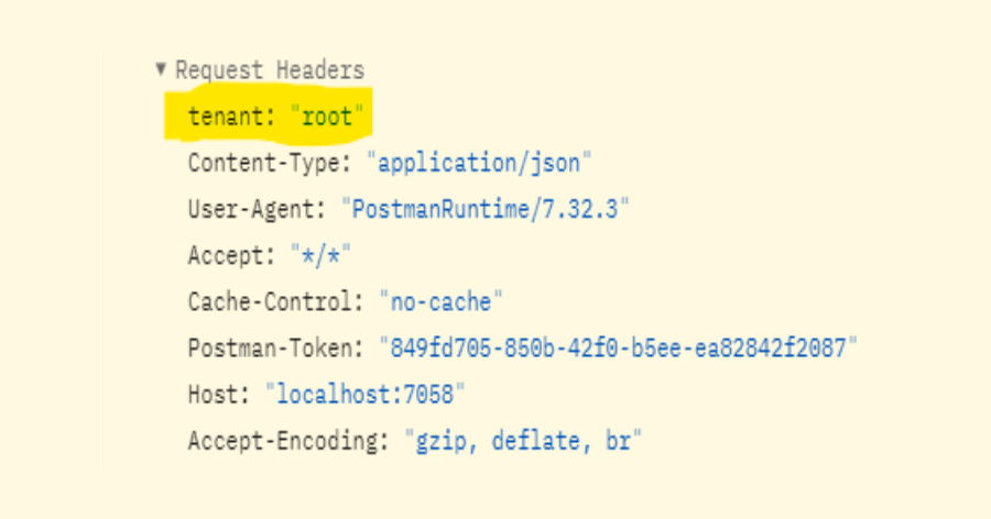 Request Header: This method of tenant identification is more effective. There will be a TenantID Header in each request. Once the request has been fulfilled for that specific tenant, the application closes. When requesting Authentication Tokens only, this method is advised to be utilised. In our tutorial, we will apply this methodology.